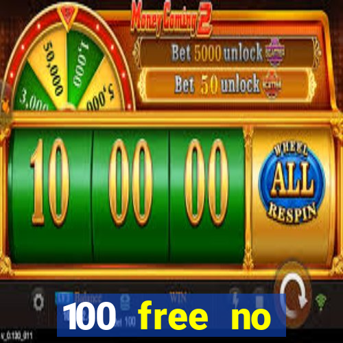 100 free no deposit casino