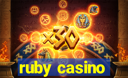 ruby casino