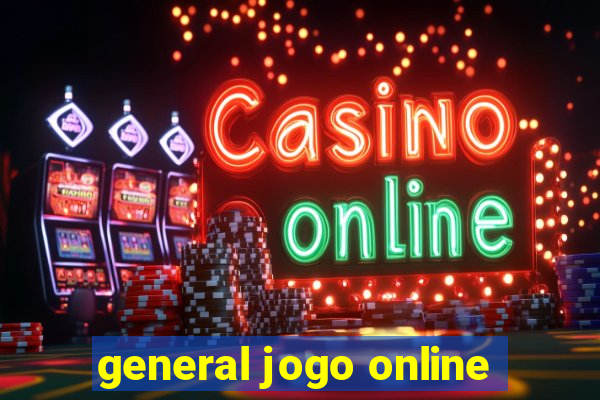 general jogo online