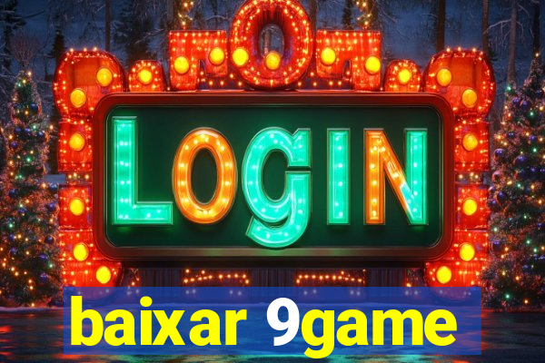 baixar 9game