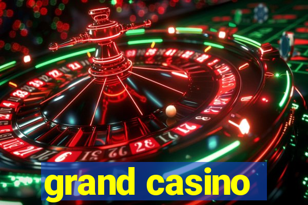 grand casino