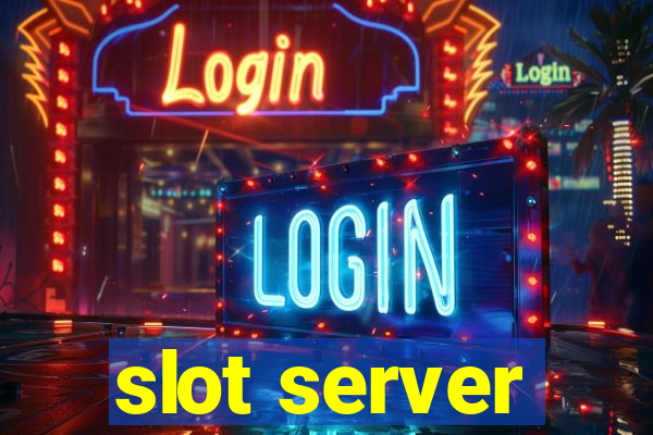 slot server