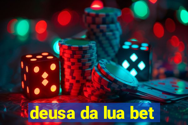 deusa da lua bet