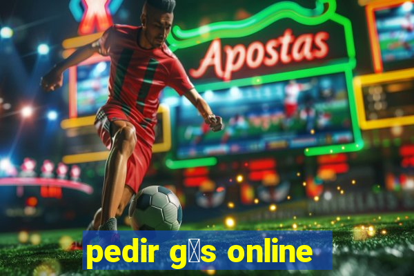 pedir g谩s online