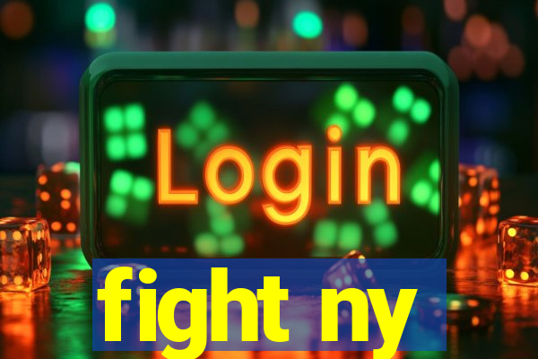 fight ny