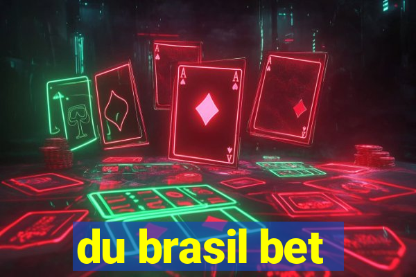 du brasil bet