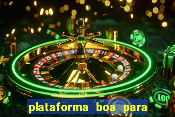 plataforma boa para jogar fortune tiger