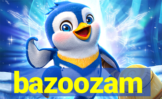 bazoozam