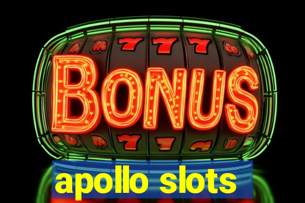 apollo slots