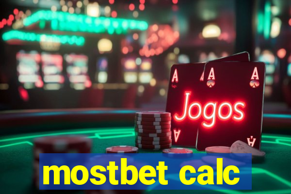 mostbet calc