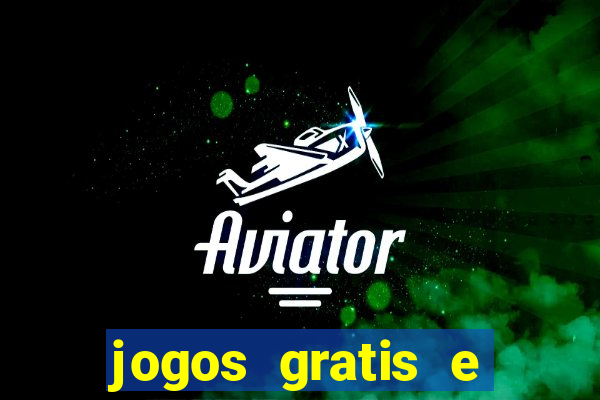 jogos gratis e ganhar dinheiro