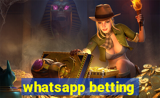 whatsapp betting