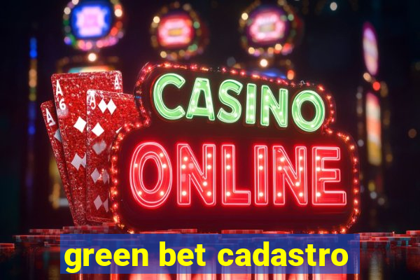 green bet cadastro