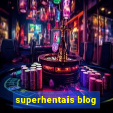 superhentais blog