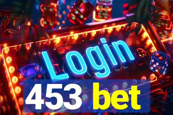 453 bet