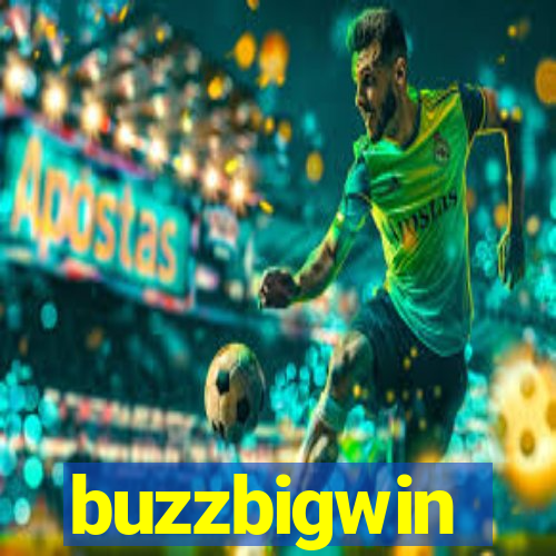 buzzbigwin