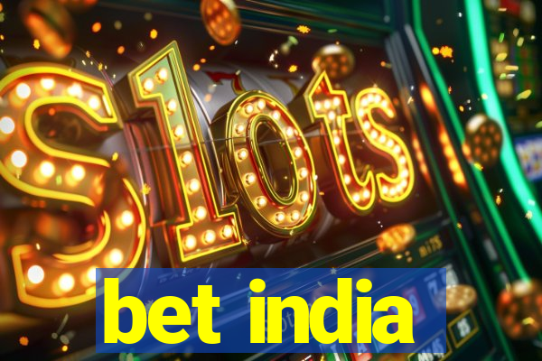 bet india