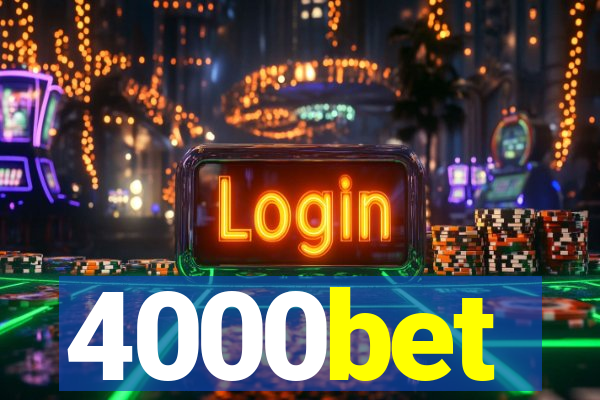 4000bet