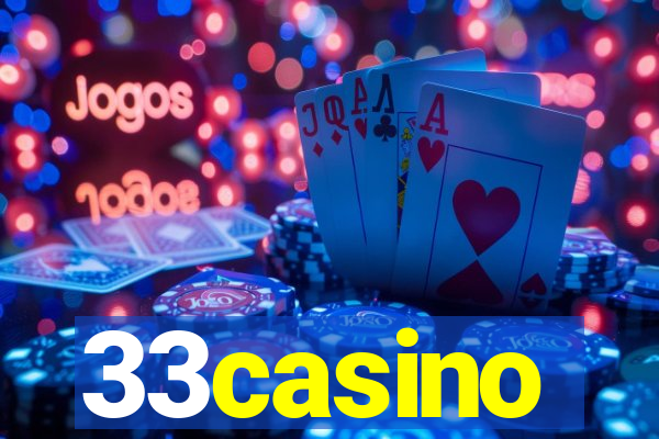 33casino