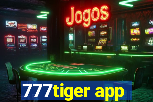 777tiger app