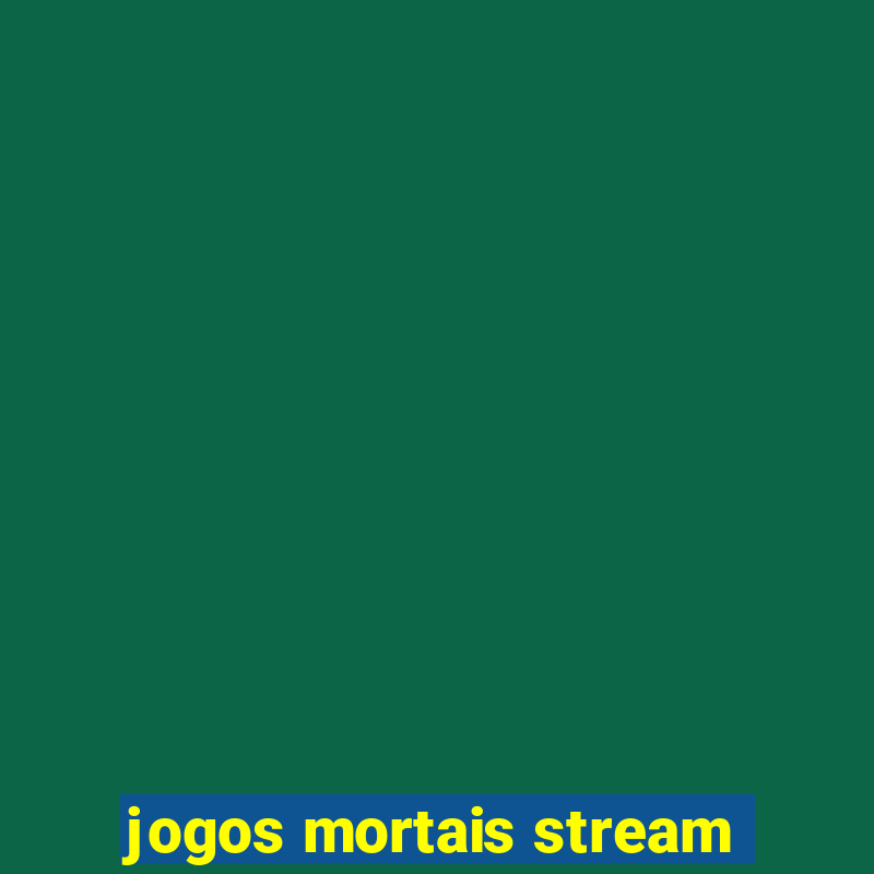 jogos mortais stream