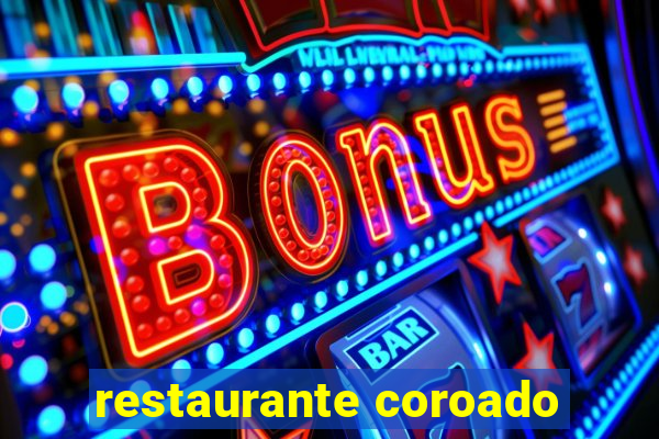 restaurante coroado