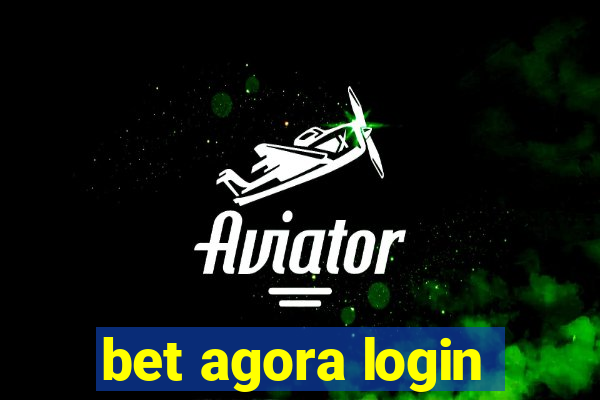 bet agora login