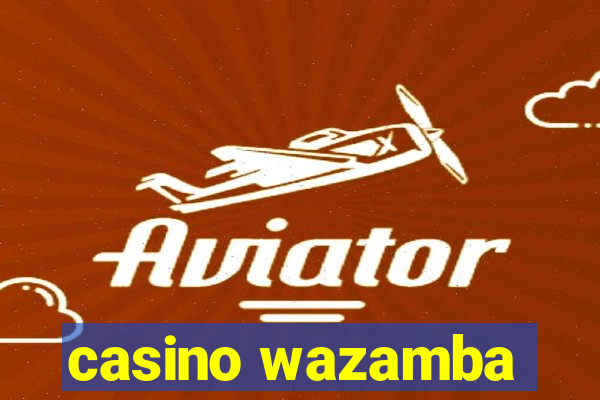 casino wazamba