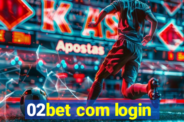 02bet com login