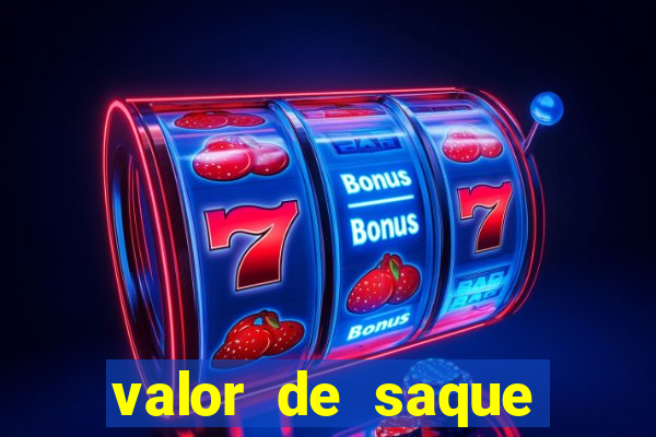 valor de saque estrela bet