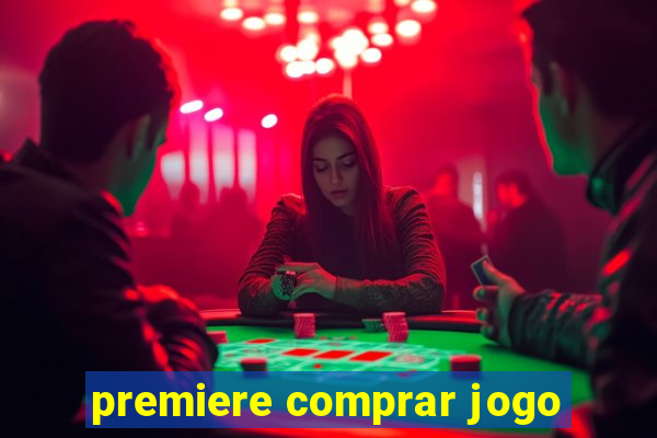 premiere comprar jogo