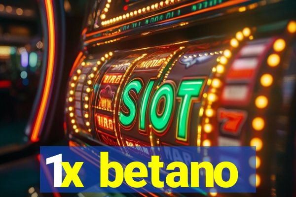 1x betano