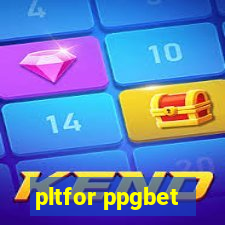 pltfor ppgbet