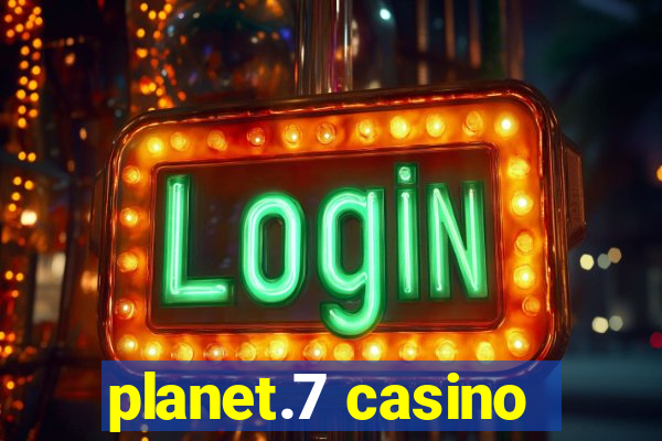 planet.7 casino