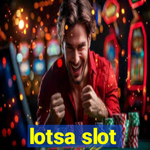 lotsa slot