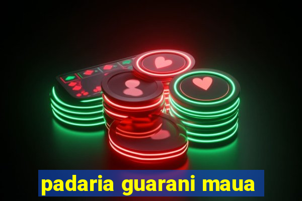 padaria guarani maua