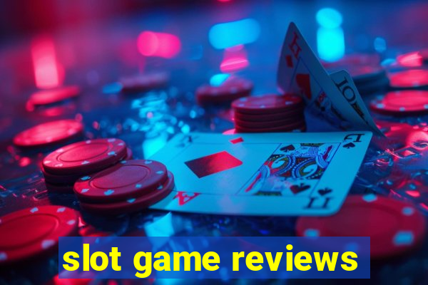 slot game reviews