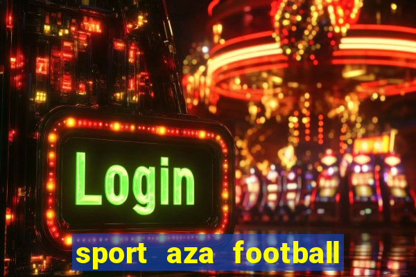 sport aza football fan cafe