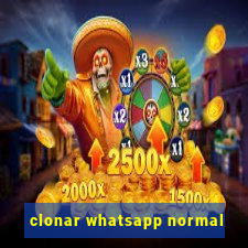 clonar whatsapp normal