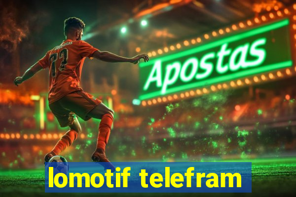 lomotif telefram