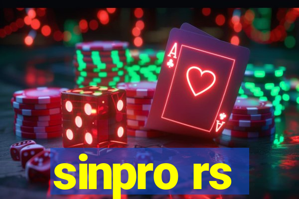 sinpro rs