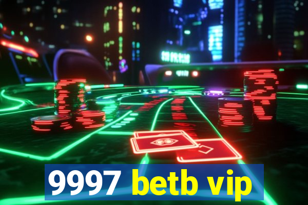 9997 betb vip