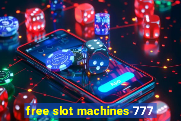 free slot machines 777