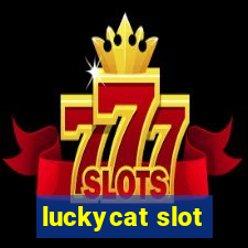 luckycat slot