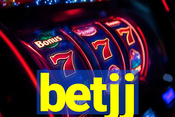 betjj