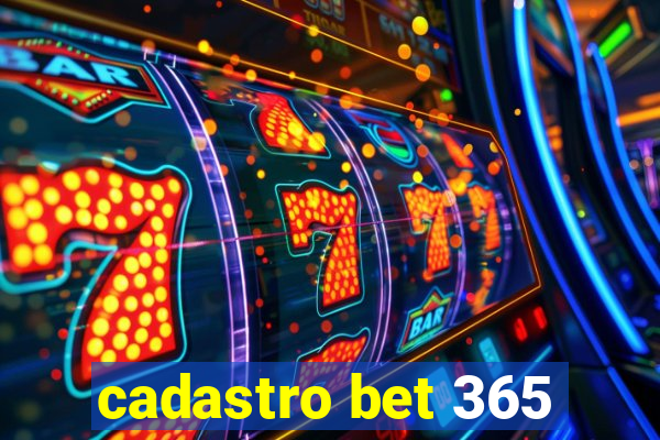 cadastro bet 365