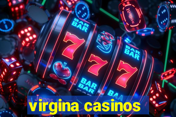 virgina casinos