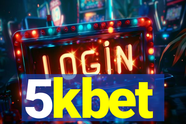 5kbet