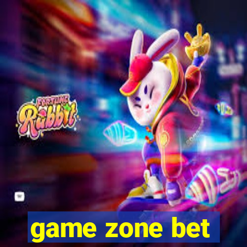 game zone bet