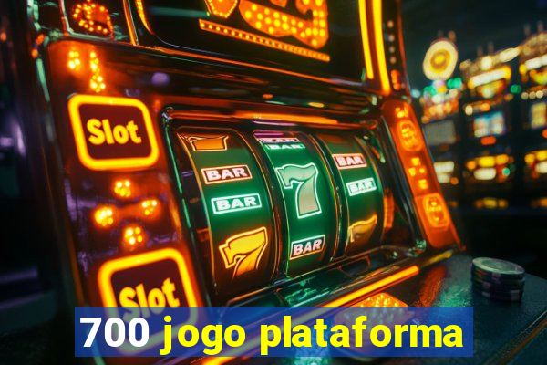 700 jogo plataforma